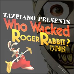 Who Wacked Roger Rabbit Dnb - Drum and Base mixed by Tazpiano Presents _ KERMITT