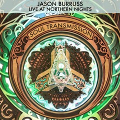 Soul Transmission (Northern Nights Sessions Vol 2)