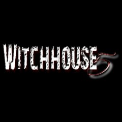 Witchhouse 5