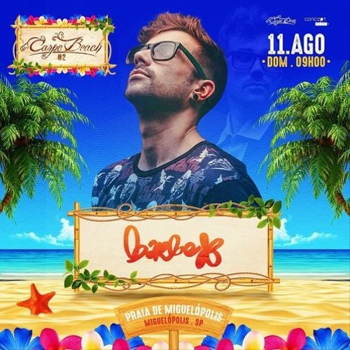 KAHU aka barbeX @ Carpe Beach #2 (11.08.19)
