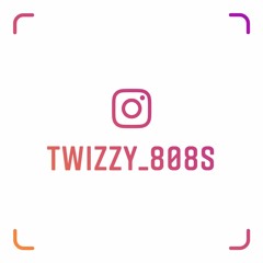 Twizzy808s - What I Been [Prod By 45 Sosa]