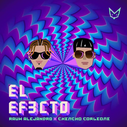 Stream El Efecto - Rauw Alejandro Ft. Chencho (DEX XTENDED)(DESCARGA EN  BUY) by DEX | Listen online for free on SoundCloud