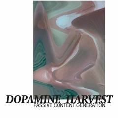 dopamine harvest [exhibition ost]
