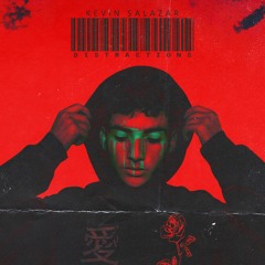 Kevin Salazar ~  Distraction