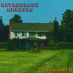 Retrograde Amnesia-home/hope