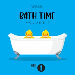 Bath Time Mix (Vol. 1)
