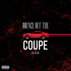 Bounce Out The Coupe