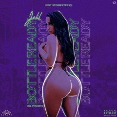 BOTTLE READY PROD. BY FRESHBEATZ