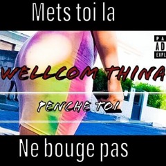 WELLCOM THINA - PENCHE TOI - Prod by BeatDemons