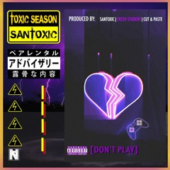 Don't Play(Prod.Fresh Student)