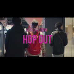 WorldWideMM "Hop Out"