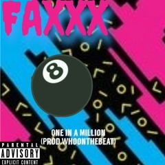 One in A Million (Prod.WhoOntheBeat)