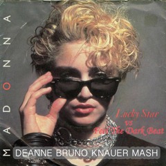 M vs E Pride, B Lisboa - Lucky Star Vs Feel The Dark Beat (Deanne/B Knauer Mash)