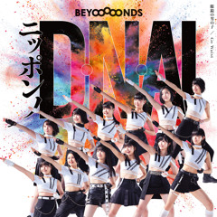 BEYOOOOONDS - ニッポンノD・N・A！(DJ AMAYA BOOTLEG TRANCE REMIX)