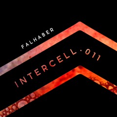 Intercell.011 - Falhaber
