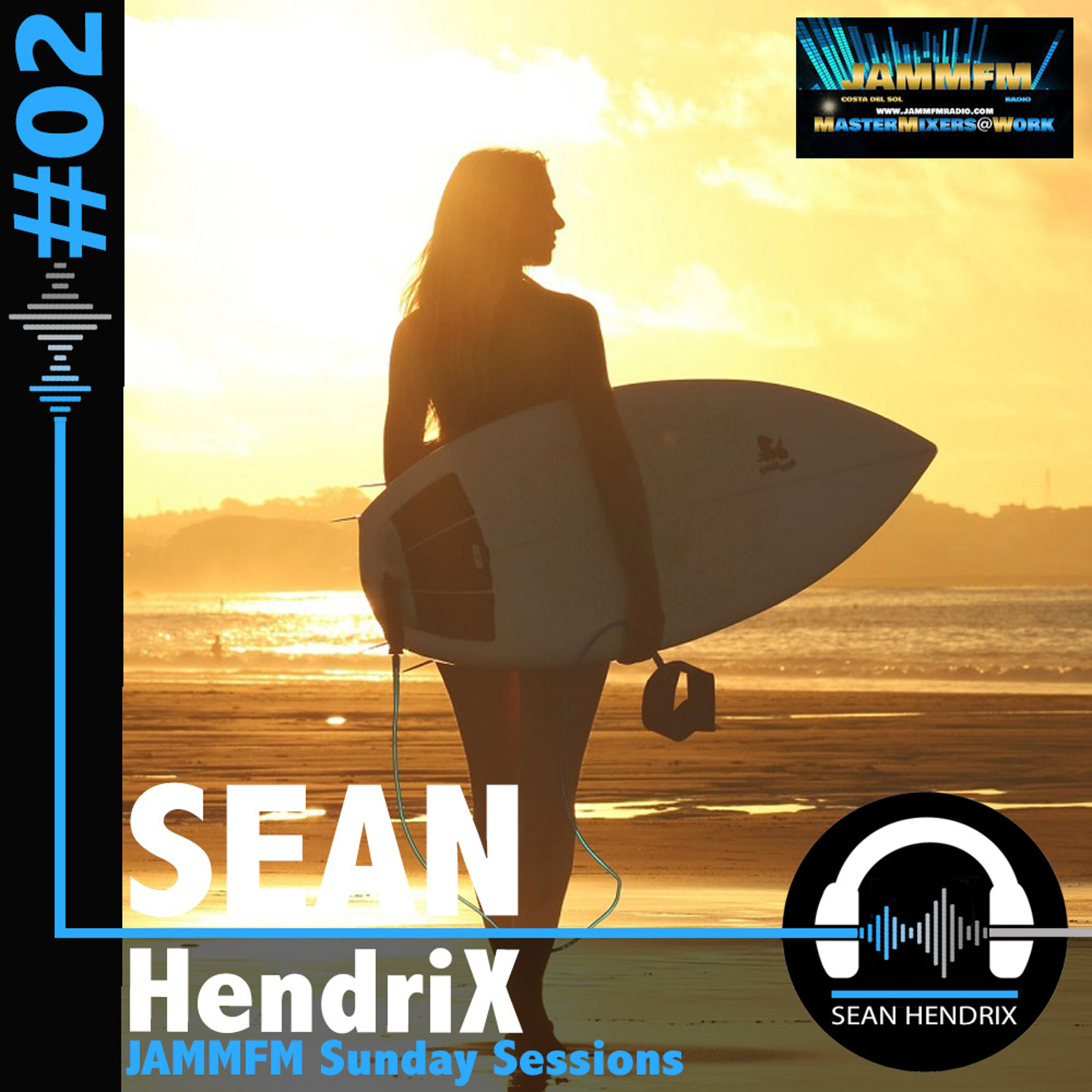 Sean Hendrix - JammFm Radio Costa del Sol