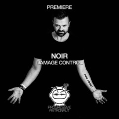 PREMIERE: Noir - Damage Control (Original Mix) [Noir Music]