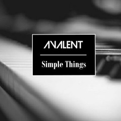 Avalent - Simple Things