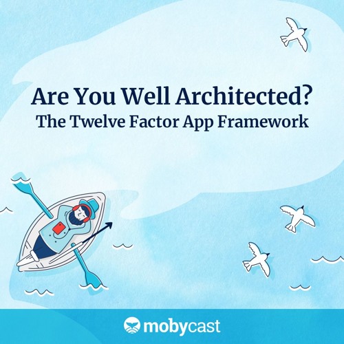 The Twelve-Factor App: 12 Best Practices For Microservices
