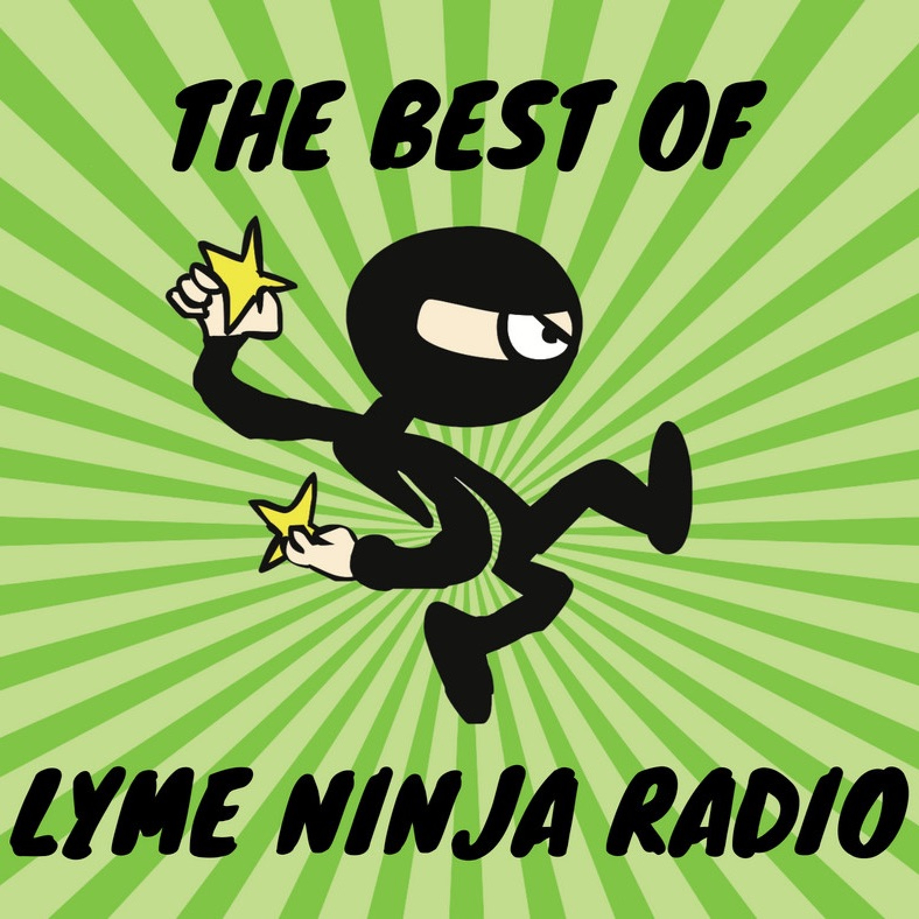 Lyme Ninja Radio - Lyme Disease & Related Health Topics