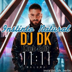 Maluma Ft. Sech - Instinto Natural (DJ DK Club Edit)💦☀️🌊 HYPEDDIT TOP 20