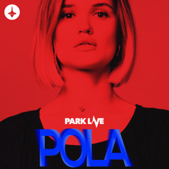 POLA - Special Mix For Kinetika x Park Live Moscow - 2019
