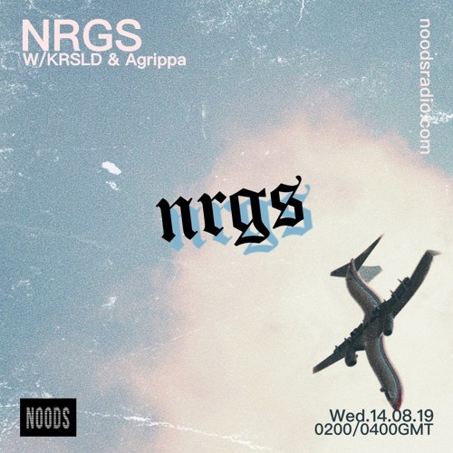 Noods Radio 14 August 2019  NRGS W/KRSLD & Agrippa