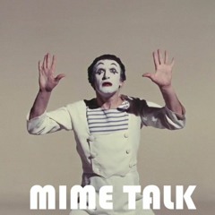 MIME TALK (Prod. by Lashaz)