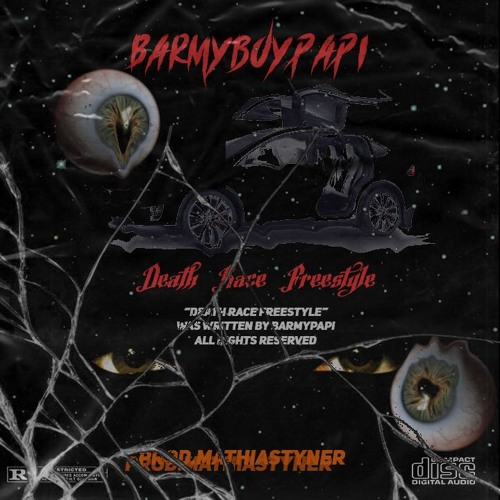 DEATH RACE FREESTYLE  (PROD. MATHIASTYNER)