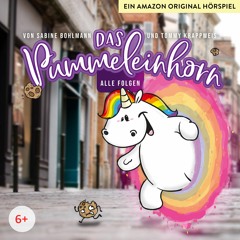 Hörprobe "Das Pummeleinhorn"