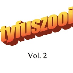 tyfuszooi mixtape vol. 2