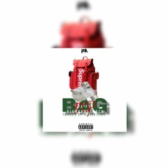 PA Ft. HIGHKLASSROCK - BAG IT UP