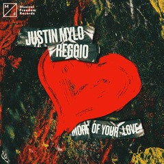 Justin Mylo & REGGIO  - More Of Your Love
