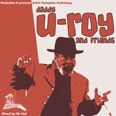 Herbalize It Presents Daddy U-Roy & Friends (Strictly Dubplates)