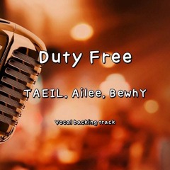 THE CALL Ailee(에일리) & BewhY(비와이) & Taeil(태일) - Duty Free -