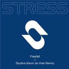 Freefall - Skydive (Kevin de Vries Remix)