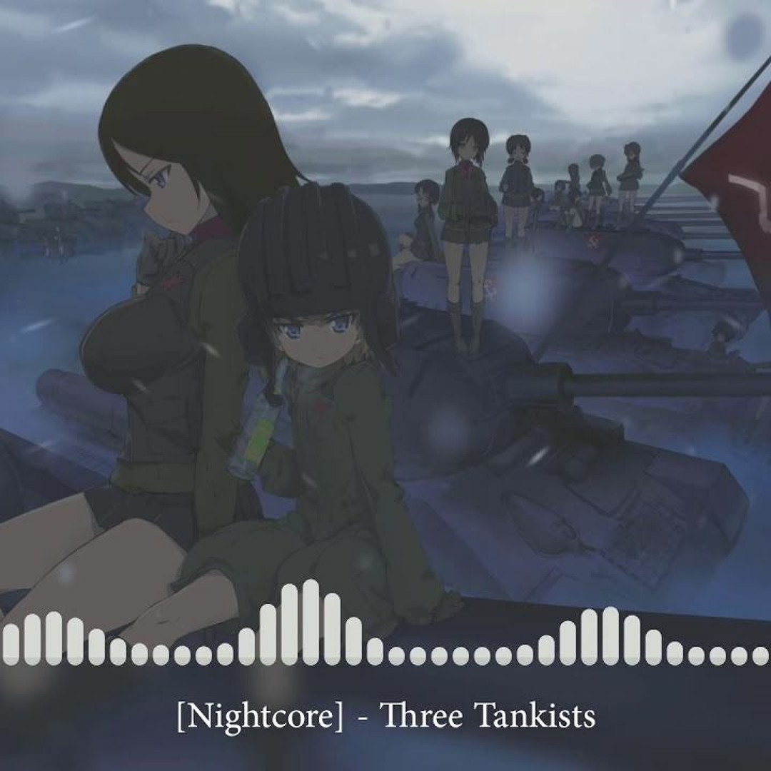Stream Nightcore - Three Tankists [Три Танкиста] by STG.MO | Listen ...