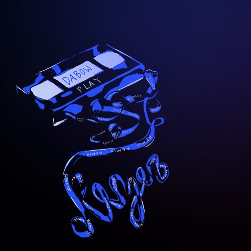 Play - Dabow (Kizer Remix)