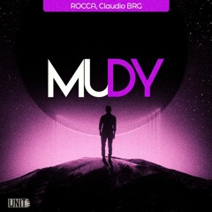 ROCCA, Claudio BRG - Mudy (Original Mix)