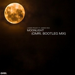 Lunare Project Ft. Jaidene Veda - Moonlight (OMRI. Bootleg Mix)Free Download