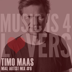 Timo Maas - MI4L Artist Mix #6 [Musicis4Lovers.com]