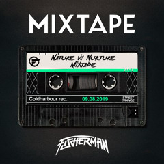Fisherman - Nature vs Nurture Mixtape