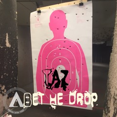 TAZ- Bet He Drop (prod by Fly Melodies)