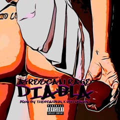 DIABLA (Prod. by TheBeatPlug X Roc Legion)
