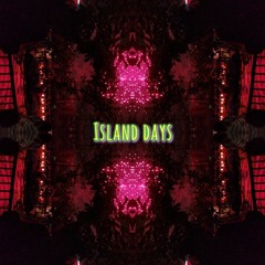 Island Days