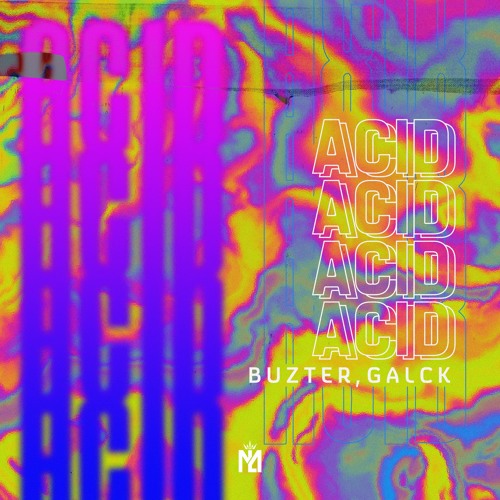 Buzter, Galck - Acid (Extended Mix)