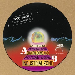 A2: AYU Acid - Medieval Zone