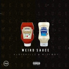 Weird Sauce