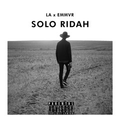 LA X EMMvR - SOLO RIDAH