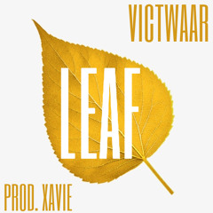 Leaf (Prod. Xavie)